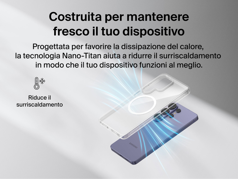 Belkin SheerForce Clear Series Case for Samsung Galaxy S26 shown with Nano-Titan technology supporting heat dissipation to minimize overheating while maintaining a slim, lightweight protective design.