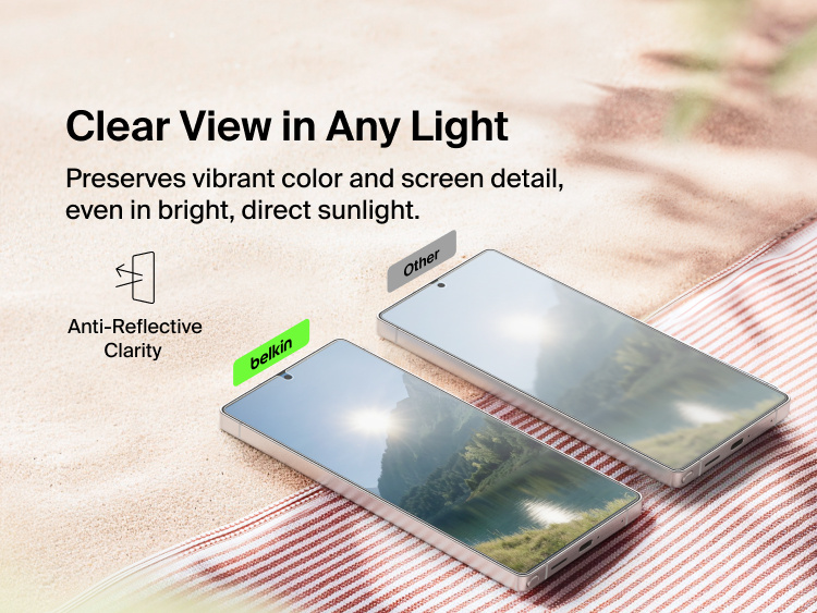 Belkin ScreenForce Titan SmartShield Anti-Reflective Screen Protector for Samsung Galaxy S26 demonstrating glare-reducing clarity that preserves screen detail and visibility in bright, direct sunlight compared to standard screen protectors.