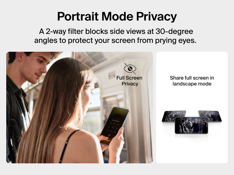 Belkin ScreenForce Titan SmartShield Privacy Filter Screen Protector for Samsung Galaxy S26 demonstrating portrait mode privacy with a 2-way filter that blocks side views at 30-degree angles while allowing full-screen sharing in landscape mode.