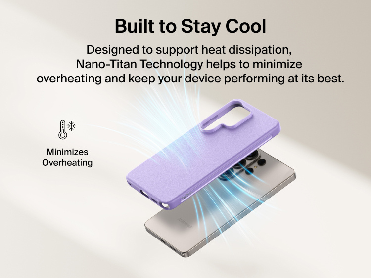 Belkin SheerForce Protect Series Case for Samsung Galaxy S26 shown supporting heat dissipation with Nano-Titan technology to minimize overheating and maintain everyday device performance.