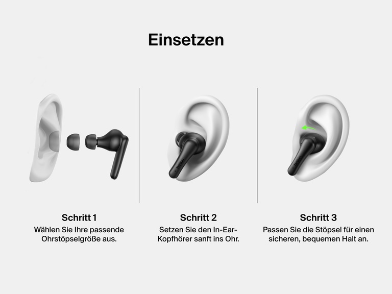Abbildung, auf der gezeigt wird, wie man die Belkin SoundForm Rhythm ANC In-Ear-Kopfhörer in drei Schritten einsetzt: die richtige Ohrstöpselgröße auswählen, die Ohrhörer einsetzen und für einen sicheren, bequemen Sitz anpassen.