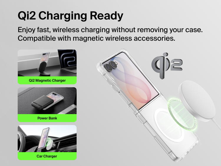 Belkin Clear Series Case for Samsung Galaxy Z Flip8 is Qi2 certified for fast wireless charging and compatibility with magnetic chargers, power banks, and car mounts.