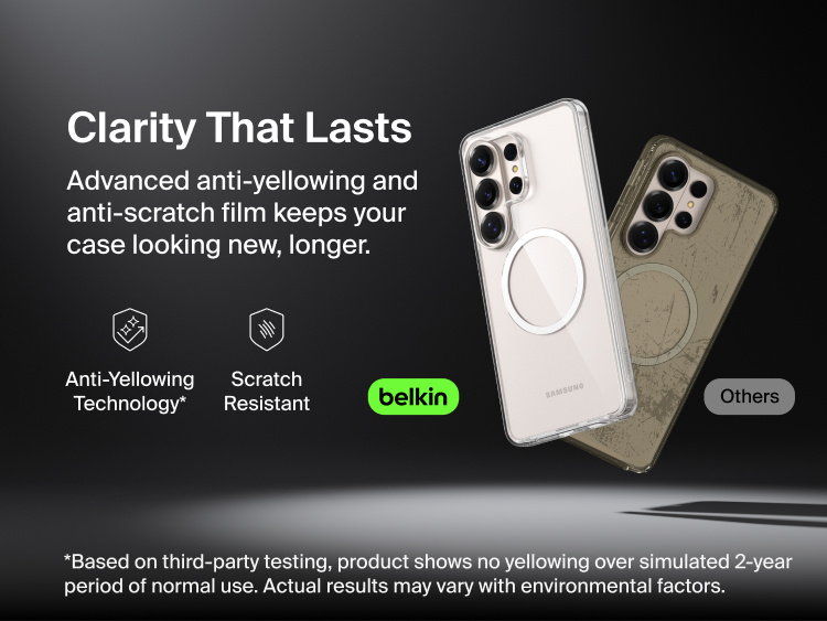 Belkin SheerForce Clear Series Case for Samsung Galaxy S26 shown alongside a comparison case, highlighting long-lasting clarity with anti-yellowing technology and scratch-resistant protection for everyday use.