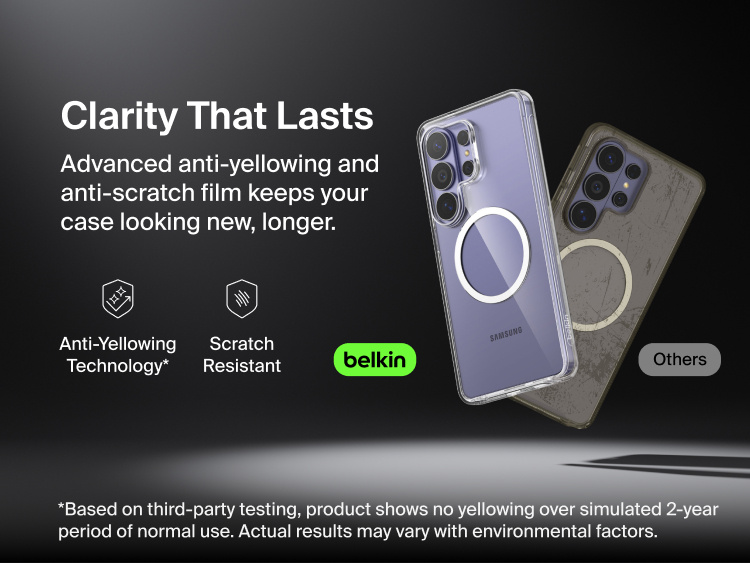 Belkin SheerForce Clear Series Case for Samsung Galaxy S26 shown alongside a comparison case, highlighting long-lasting clarity with anti-yellowing technology and scratch-resistant protection for everyday use.