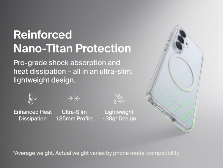 Belkin SheerForce Clear Series Case for Samsung Galaxy S26 shown in close-up, highlighting reinforced Nano-Titan protection with shock absorption, heat dissipation, ultra-slim 1.85 mm profile, and lightweight protective design.