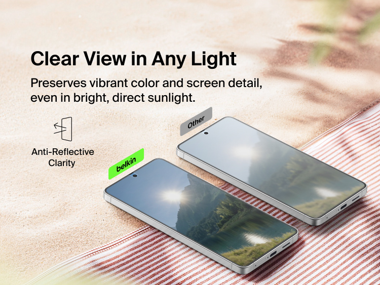 Belkin ScreenForce Titan SmartShield Anti-Reflective Screen Protector for Samsung Galaxy S26 demonstrating glare-reducing clarity that preserves screen detail and visibility in bright, direct sunlight compared to standard screen protectors.