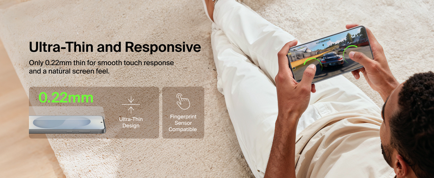 Ultra-thin 0.22 mm screen protection with responsive touch and ultrasonic fingerprint sensor compatibility