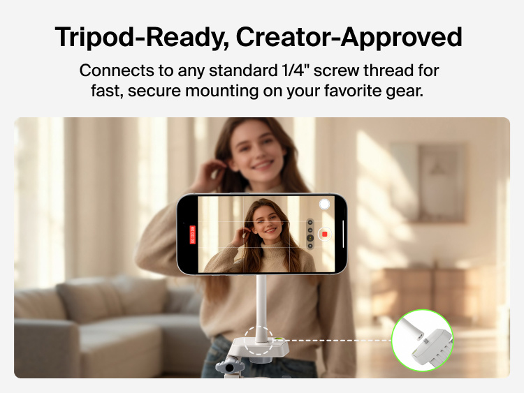 A woman films herself on an iPhone mounted to a Belkin magnetic phone tripod mount attached to a tripod. The phone screen shows her smiling and posing while recording. A small inset highlights the mount&rsquo;s 1/4-inch screw thread. Text on the right reads &ldquo;Tripod-Ready, Creator-Approved,&rdquo; emphasizing fast, secure compatibility with standard tripod equipment.