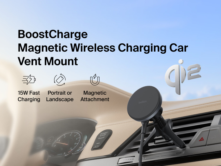 Belkin BoostCharge Magnetic Wireless Charging Car Vent Mount shown attached to a vehicle air vent with Qi2 15W fast charging and portrait- or landscape-ready magnetic phone placement.