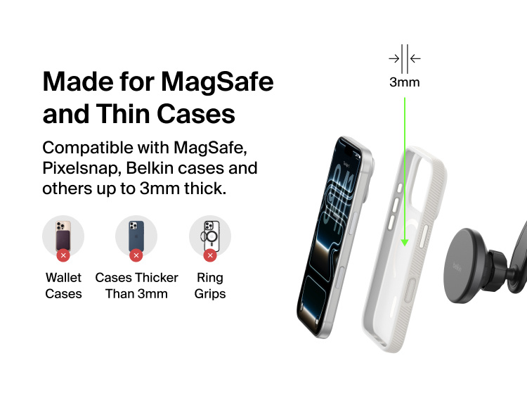 Belkin BoostCharge Magnetic Wireless Charging Car Vent Mount shown compatible with MagSafe, Pixelsnap, and thin Belkin cases up to 3mm, with wallet cases, thick cases, and ring grips not supported.