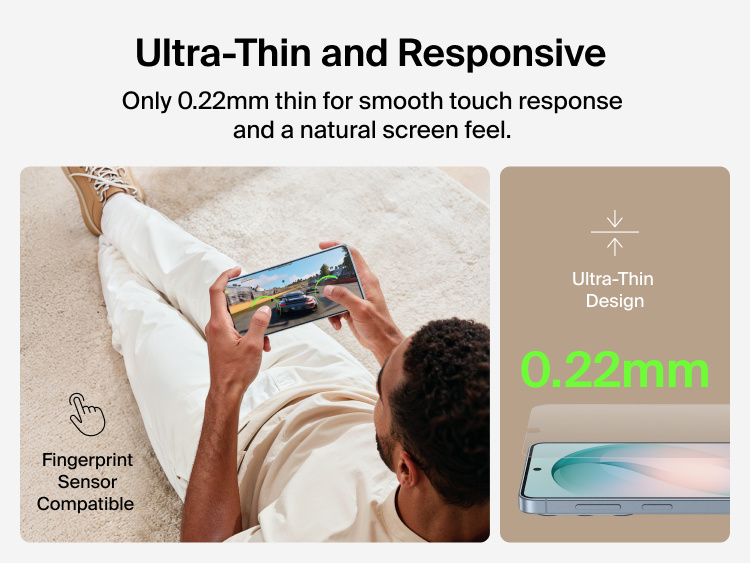 Belkin ScreenForce Titan SmartShield Anti-Reflective Screen Protector for Samsung Galaxy S26 highlighting ultra-thin 0.22 mm design with smooth touch response and fingerprint sensor compatibility for a natural screen feel.