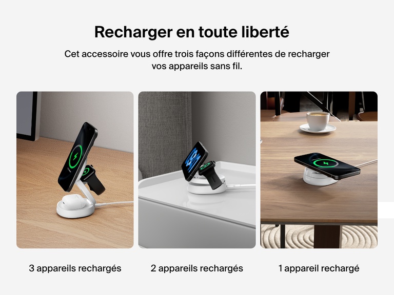 Image d'un socle de recharge 3-en-1 aimanté et compacte Belkin BoostCharge dans 3 cas d'utilisations différents ( recharge de 3 appareils, de 2 appareils et de 1 appareil) pour mettre en avant le côté polyvalent du produit.