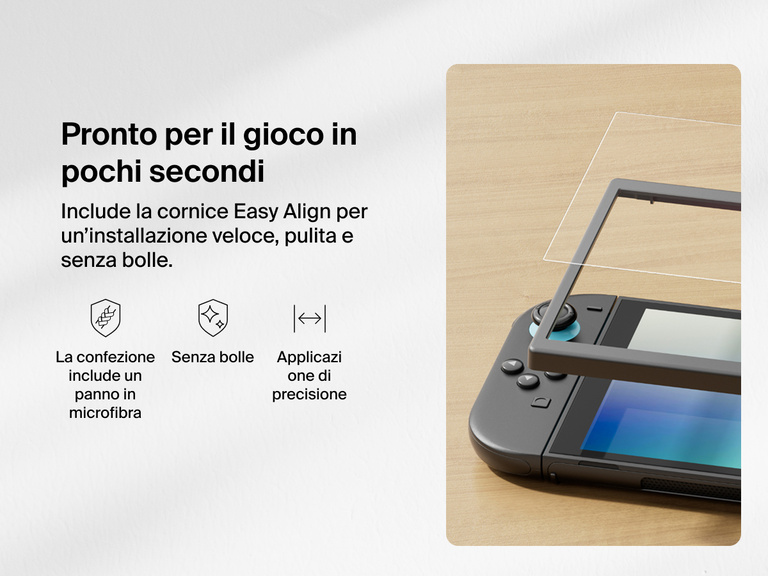 L'immagine informativa mostra il processo di installazione di un proteggi schermo Belkin su un Nintendo Switch 2. Sul lato destro si nota una cornice Easy Align posta sopra la console per ottenere un'applicazione precisa. Sulla sinistra, si legge il testo "Pronto per il gioco in pochi secondi", a dimostrare come la cornice consente un'applicazione veloce, pulita e senza bolle. Le icone in basso evidenziano il kit inclusivo di panno in microfibra, che assicura una finitura senza bolle e un'applicazione di precisione.